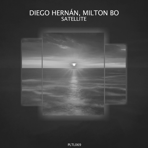 Diego Hernan, Milton Bo - Satellite [PLTL069]